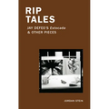 Rip Tales: Jay Defeo's Estocada and Other Pieces