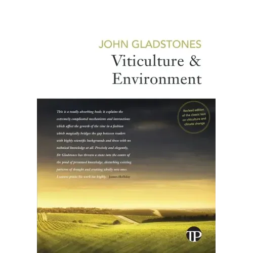 Viticulture and Environment: A study of the effects of environment on grapegrowing and wine qualities, with emphasis on present and future areas fo