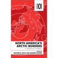 North America's Arctic Borders: A World of Change
