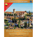 Parleremo Languages Word Search Puzzles Spanish - Volume 2