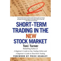 Short-Term Trading in the New Stock Market