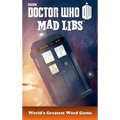 Doctor Who Mad Libs: World's Greatest Word Game