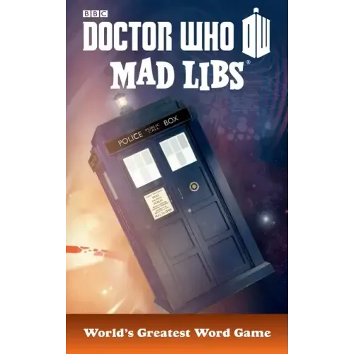 Doctor Who Mad Libs: World's Greatest Word Game