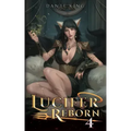 Lucifer Reborn 4