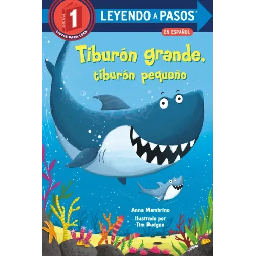 Tiburón Grande, Tiburón Pequeño (Big Shark, Little Shark Spanish Edition)