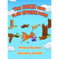 The Duck Who Flew Upside Down