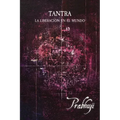 Tantra: La liberación en el mundo