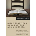 Bible Study for Busy Pastors and Ministers