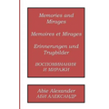 Memories and Mirages