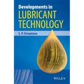 Developments in Lubricant Technology