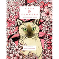 Cats & Flowers: A Coloring Book