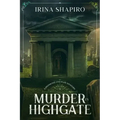 Murder in Highgate: A Redmond and Haze Mystery Book 9