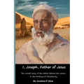 I, Joseph, Father of Jesus