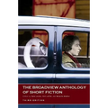 The Broadview Anthology of Short Fiction - Third Edition