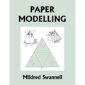 Paper Modelling (Yesterday's Classics)