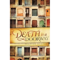 Death is a Doorway
