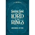Finding God in the Lord of the Rings