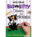Bad Kitty Drawn to Trouble (Classic Black-And-White Edition)