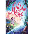 A Wilder Magic