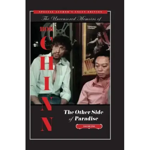 The Other Side of Paradise Volume Two [Special Author's Uncut Edition]: The Director and the Legend