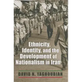 Ethnicity, Identity, and the Development of Nationalism in Iran
