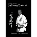 Isshinryu Textbook: Second Edition