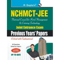 Nchmctjee: National Council for Hotel Management and Catering Technology Joint Entrance Exam (Previous Years Papers)