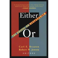 Either/Or: The Gospel of Neopaganism