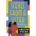 Scenes from a Sistah
