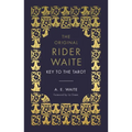 The Key to the Tarot: The Official Companion to the World Famous Original Rider Waite Tarot Deck