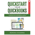 QuickStart Your QuickBooks: A Comprehensive Guide to Working with QuickBooks Online