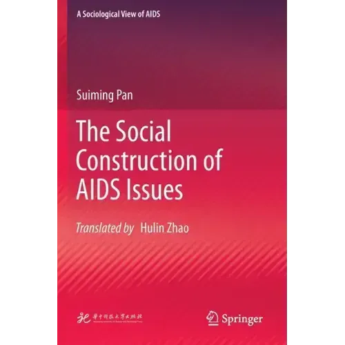 The Social Construction of AIDS Issues