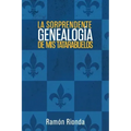 La sorprendente genealogía de mis tatarabuelos