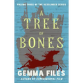 A Tree of Bones