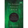 The Necessary Poetics of Atheism: Essays and Poems
