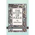 The Study of Fugue
