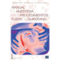Manual de anestesia para procedimientos fuera de quirofano