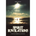 Spirit Revelations ... Everyday Spiritual Guidance