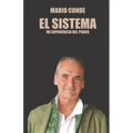 El Sistema: Mi experiencia del Poder