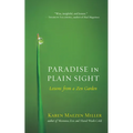 Paradise in Plain Sight: Lessons from a Zen Garden