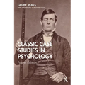 Classic Case Studies in Psychology: Fourth Edition