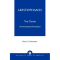 Aristophanes: The Clouds--An Annotated Translation