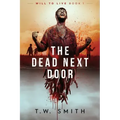 The Dead Next Door