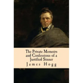 The Private Memoirs and Confessions of a Justified Sinner