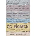 50 Women: Book One