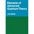Elements of Advanced Quantum Theory