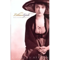 Lillian Gish: Her Legend, Her Life