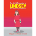 The World According to Lindsey: Book 1