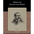 Ballads and Barrack-room Ballads