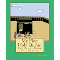 My First Holy Qur'an: Coloring Book and Reader